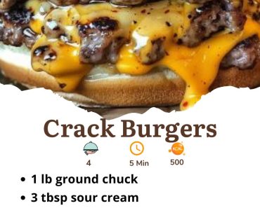 Crack Burgers Recipe
