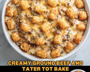 Creamy Ground Beef and Tater Tot Bake Creamy Ground Beef and Tater Tot Bake